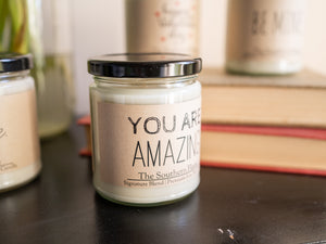 You Are AMAZING Candle | Motivation Candle