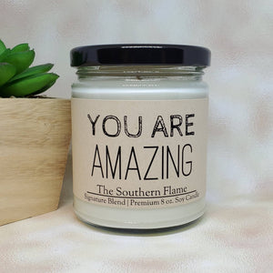 You Are AMAZING Candle | Motivation Candle