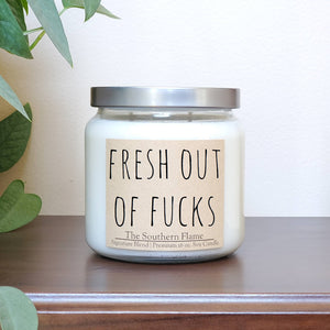 Fresh Out of Fucks Candle