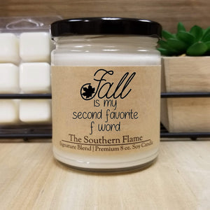 Fall is my second favorite F word | Personalized Soy Candle
