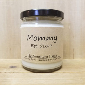 Mommy Established Candle